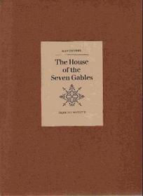 The House of the Seven Gables. Introduction by James Franklin Beard