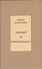Martin Dannecker Theories of Homosexuality