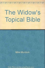 The Widow's Topical Bible