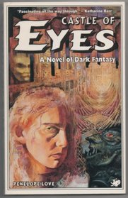 Castle of Eyes: A Novel of Dark Fantasy