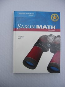 Saxon Math Course 2 Teacher's Manual Volumes 1 and 2 Texas Edition