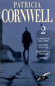 Patricia Cornwell, Tome 2 (French)