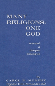 Many Religions: One God