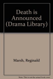 Death is Announced (Drama Library)