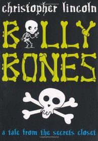 Billy Bones: A Tale from the Secrets Closet