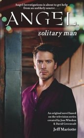 Solitary Man (Angel, Bk 19)