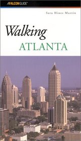 Walking Atlanta (Walking Guides)