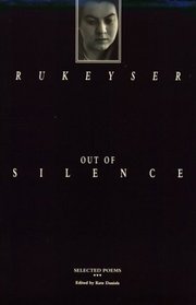 Out of Silence: Selected Poems