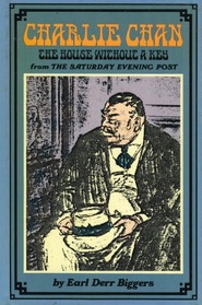 Charlie Chan, The house without a key: From the Saturday evening post