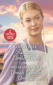 Runaway Amish Bride and Amish Country Amnesia: A 2-in-1 Collection