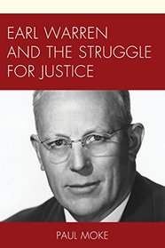 Earl Warren and the Struggle for Justice