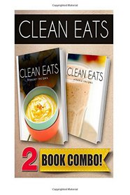 Freezer Recipes and Vitamix Recipes: 2 Book Combo (Clean Eats)