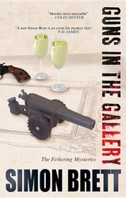 Guns in the Gallery (Fethering, Bk 13)