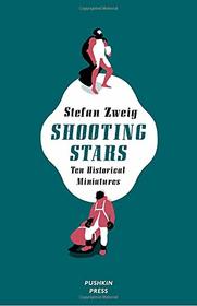 Shooting Stars: Ten Historical Miniatures