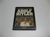 Adolf Hitler: Texte, Bilder, Dokumente (German Edition)