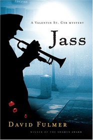 Jass (Valentin St. Cyr Mysteries (Hardcover))