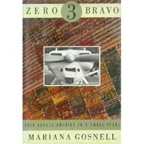 Zero Three Bravo : Solo Across America in a Small Plane