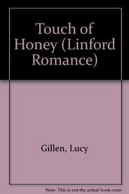 A Touch of Honey (Large Print)