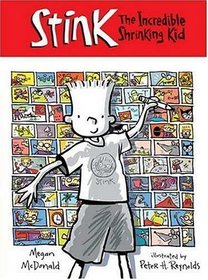 Stink: The Incredible Shrinking Kid