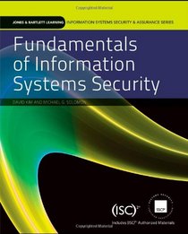 Fundamentals o Information Systems Security (Information Systems Security & Assurance Series)