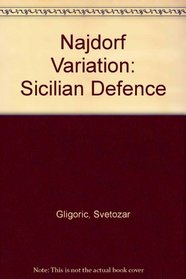 The Najdorf Variation (Sicilian Defence)