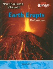 Earth Erupts (Turbulent Planet)