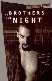 Brothers of the Night: Gay Vampire Stories