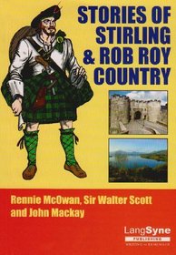 Rob Roy, Loch Lomond, Stirling and Trossachs
