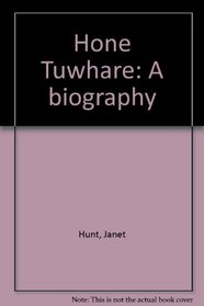 Hone Tuwhare: A biography