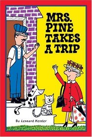 Mrs. Pine Takes a Trip (Mr. Pine)