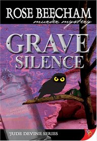 Grave Silence (Jude Devine, Bk 1)