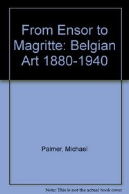 From Ensor to Magritte: Belgian art, 1880-1940