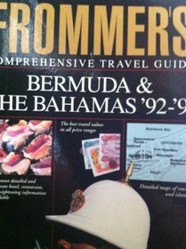 Frommer's Bermuda and the Bahamas '92-'93