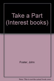 Take a Part (Interest books)