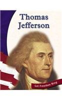 Thomas Jefferson (Let Freedom Ring: American Revolution Biographies)