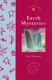Earth Mysteries (Piatkus Guides)