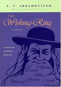 The Wishing-Ring: A Novel (Judaic Traditions in Literature, Music, and Art)