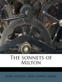 The sonnets of Milton