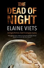 The Dead of Night (Angela Richman, Death Investigator, Bk 7)