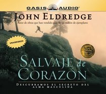Salvaje De Corazon/ Wild at Heart