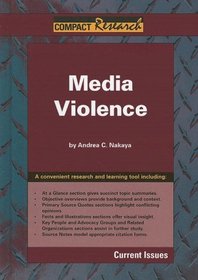 Media Violence (Compact Research Series)
