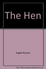 The Hen