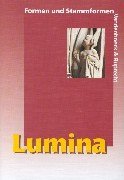 Lumina Formen und Stammformen (German Edition)