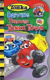 Driving Through Tonka Town