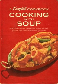 Cooking With Soup (A Campbell Cookbook)