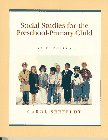 Social Studies for the Preschool-Primary Child