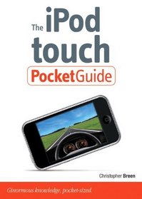 The iPod touch Pocket Guide