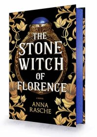 The Stone Witch of Florence: A Novel