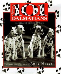 101 Dalmatians - Collector's Edition (Illustrated Classic)
