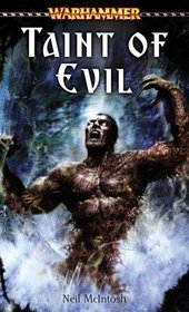 Taint of Evil (Warhammer: Stefan Kumansky, Bk 2)